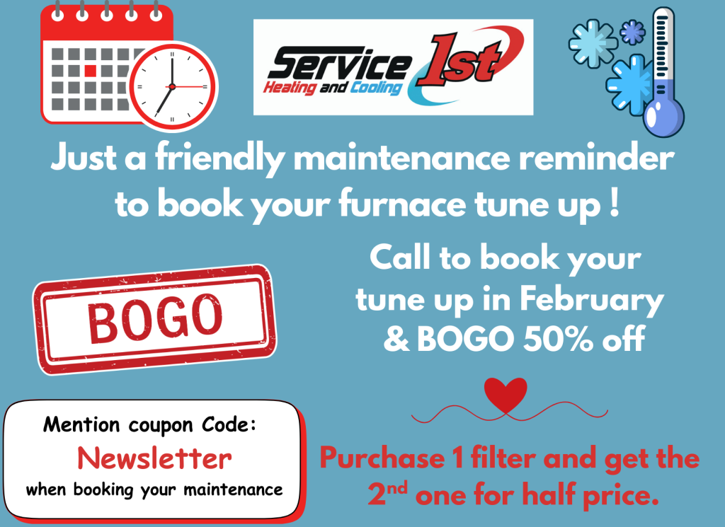 Feb Service 1st maintenance reminder BOGO filter